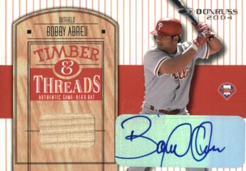 2004 Donruss - Timber & Threads Autographs #TT-23 Bobby Abreu Front