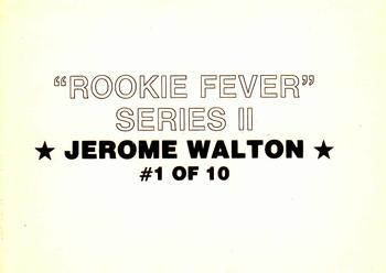 1989 Rookie Fever Series II (unlicensed) #1 Jerome Walton Back