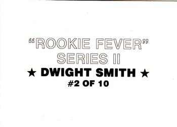 1989 Rookie Fever Series II (unlicensed) #2 Dwight Smith Back