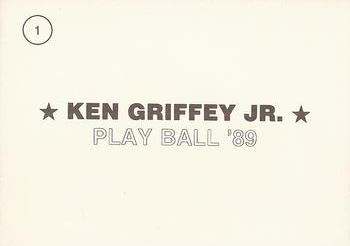 1989 Playball '89 (unlicensed) #1 Ken Griffey Jr. Back