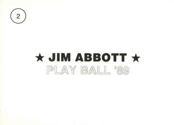 1989 Playball '89 (unlicensed) #2 Jim Abbott Back