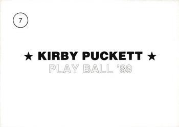1989 Playball '89 (unlicensed) #7 Kirby Puckett Back