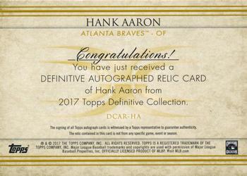 2017 Topps Definitive Collection - Definitive Autograph Relic Collection #DCAR-HA Hank Aaron Back