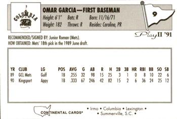 1991 Play II Columbia Mets #9 Omar Garcia Back