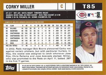 2002 Topps Traded & Rookies #T85 Corky Miller Back