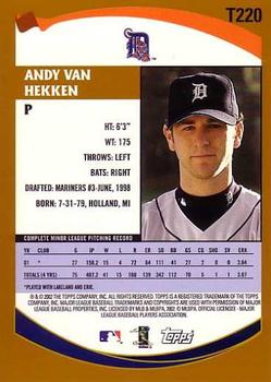 2002 Topps Traded & Rookies #T220 Andy Van Hekken Back