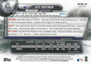 2017 Bowman Chrome - Rookie Autographs Refractor #BCAR-JH Jeff Hoffman Back