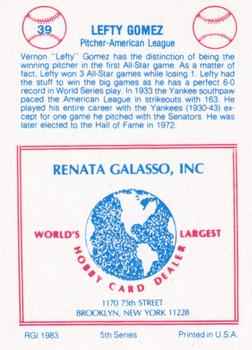 1983 TCMA Renata Galasso 1933 All-Stars #39 Lefty Gomez Back