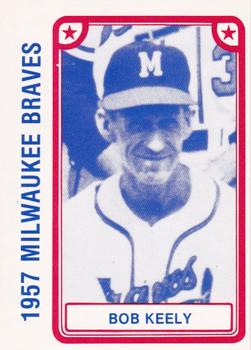 1980 TCMA 1957 Milwaukee Braves #033 Bob Keely Front
