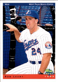 1993 Classic Best West Palm Beach Expos #26 Rob Leary Front
