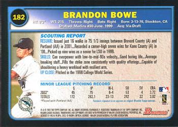 2003 Bowman #182 Brandon Bowe Back