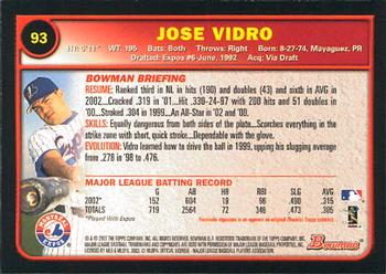 2003 Bowman #93 Jose Vidro Back