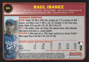 2003 Bowman Chrome #64 Raul Ibanez Back