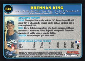 2003 Bowman Chrome #244 Brennan King Back