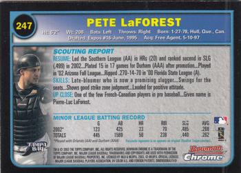 2003 Bowman Chrome #247 Pete LaForest Back