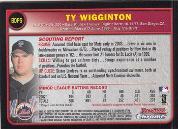2003 Bowman Draft Picks & Prospects - Chrome #BDP5 Ty Wigginton Back