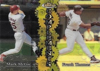 1999 Finest - Complements Refractor Right #C6 Mark McGwire / Frank Thomas Front