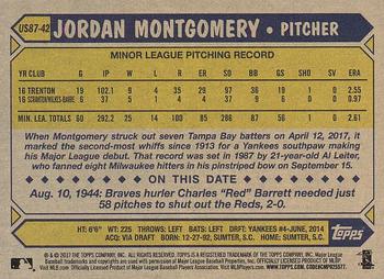 2017 Topps Update - 1987 Topps Baseball 30th Anniversary #US87-42 Jordan Montgomery Back