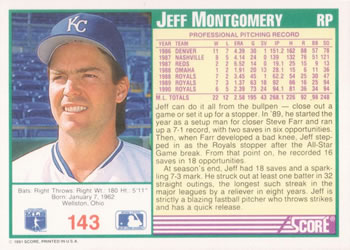 1991 Score #143 Jeff Montgomery Back