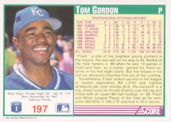 1991 Score #197 Tom Gordon Back