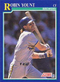 1991 Score #525 Robin Yount Front