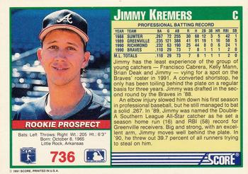 1991 Score #736 Jimmy Kremers Back