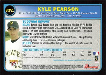 2003 Bowman Draft Picks & Prospects #BDP91 Kyle Pearson Back