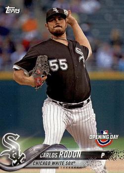 2018 Topps Opening Day #29 Carlos Rodon Front