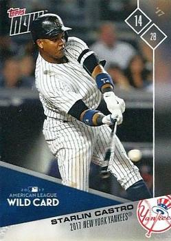 2017 Topps Now Postseason New York Yankees #PS-81 Starlin Castro Front