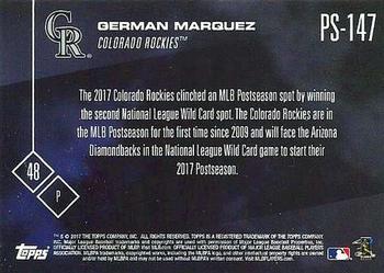 2017 Topps Now Postseason Colorado Rockies #PS-147 German Marquez Back