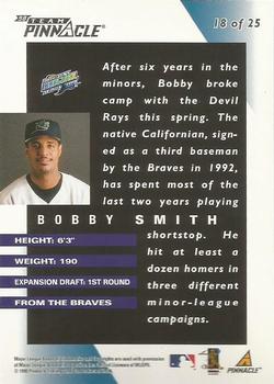 1998 Pinnacle Tampa Bay Devil Rays Team Pinnacle Collector's Edition #18 Bobby Smith Back
