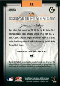 2003 Donruss Diamond Kings #53 Jermaine Dye Back