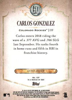2018 Topps Gypsy Queen #137 Carlos Gonzalez Back
