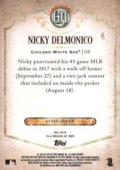 2018 Topps Gypsy Queen #219 Nicky Delmonico Back