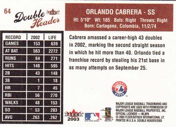 2003 Fleer Double Header #64 Orlando Cabrera Back