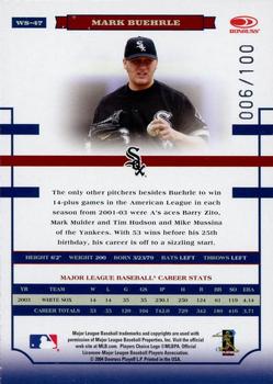 2004 Donruss World Series - HoloFoil 100 #WS-47 Mark Buehrle Back