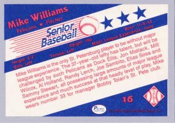 1990 Pacific Senior League - Glossy #16 Mike Williams Back