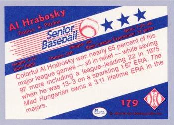 1990 Pacific Senior League - Glossy #179 Al Hrabosky Back