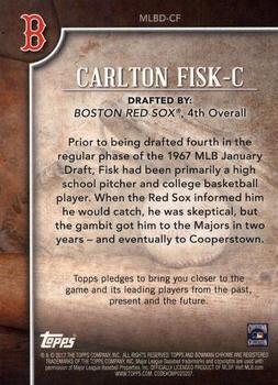 2017 Bowman Draft - MLB Draft History #MLBD-CF Carlton Fisk Back