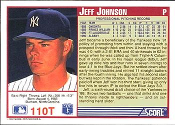 1991 Score Rookie & Traded #110T Jeff Johnson Back