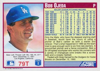 1991 Score Rookie & Traded #79T Bob Ojeda Back