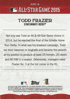 2015 Topps All-Star FanFest #ASG-6 Todd Frazier Back