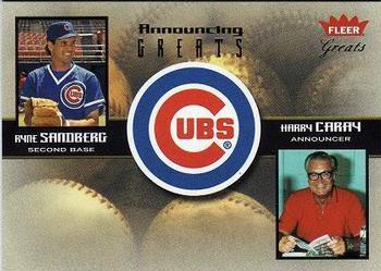 2004 Fleer Greats of the Game - Announcing Greats #3AG Harry Caray / Ryne Sandberg Front