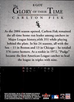 2004 Fleer Greats of the Game - Glory of Their Time #8 GOT Carlton Fisk Back