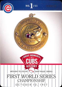 2013 Aunt Millie's Great Moments in Cubs History #1 First World Series Championship Front