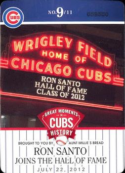 2013 Aunt Millie's Great Moments in Cubs History #9 Ron Santo Joins the Hall of Fame Front