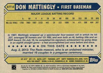 2017 Topps New Era - 1987 Topps Baseball 30th Anniversary #87T-6 Don Mattingly Back