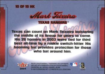 2004 Fleer Legacy - Hit Kings #10HK Mark Teixeira Back