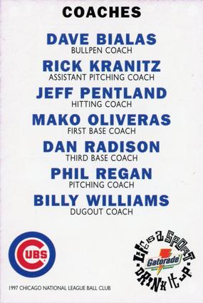1997 Gatorade Chicago Cubs #NNO Dave Bialas / Rick Kranitz / Jeff Pentland / Mako Oliveras / Dan Radison / Phil Regan / Billy Williams Back