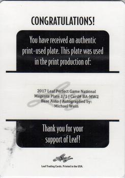 2017 Leaf Perfect Game National Showcase - Metal Autographs Printing Plates Magenta #BA-MW2 Michael Wein Back